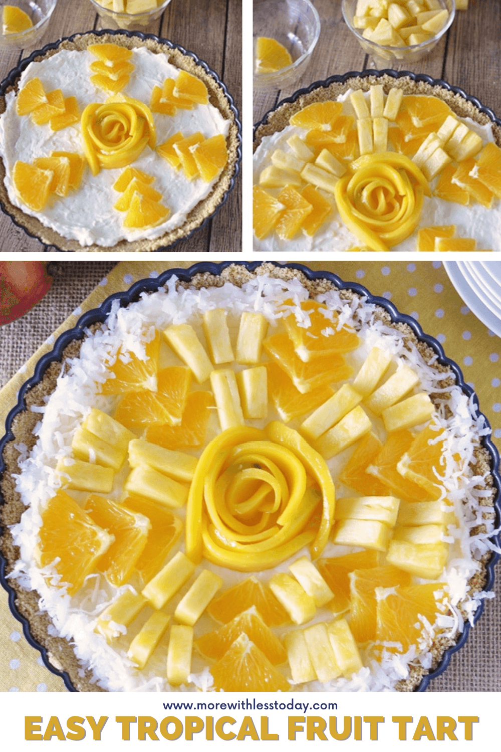 Easy No-Bake Tropical Fruit Tart - PIN