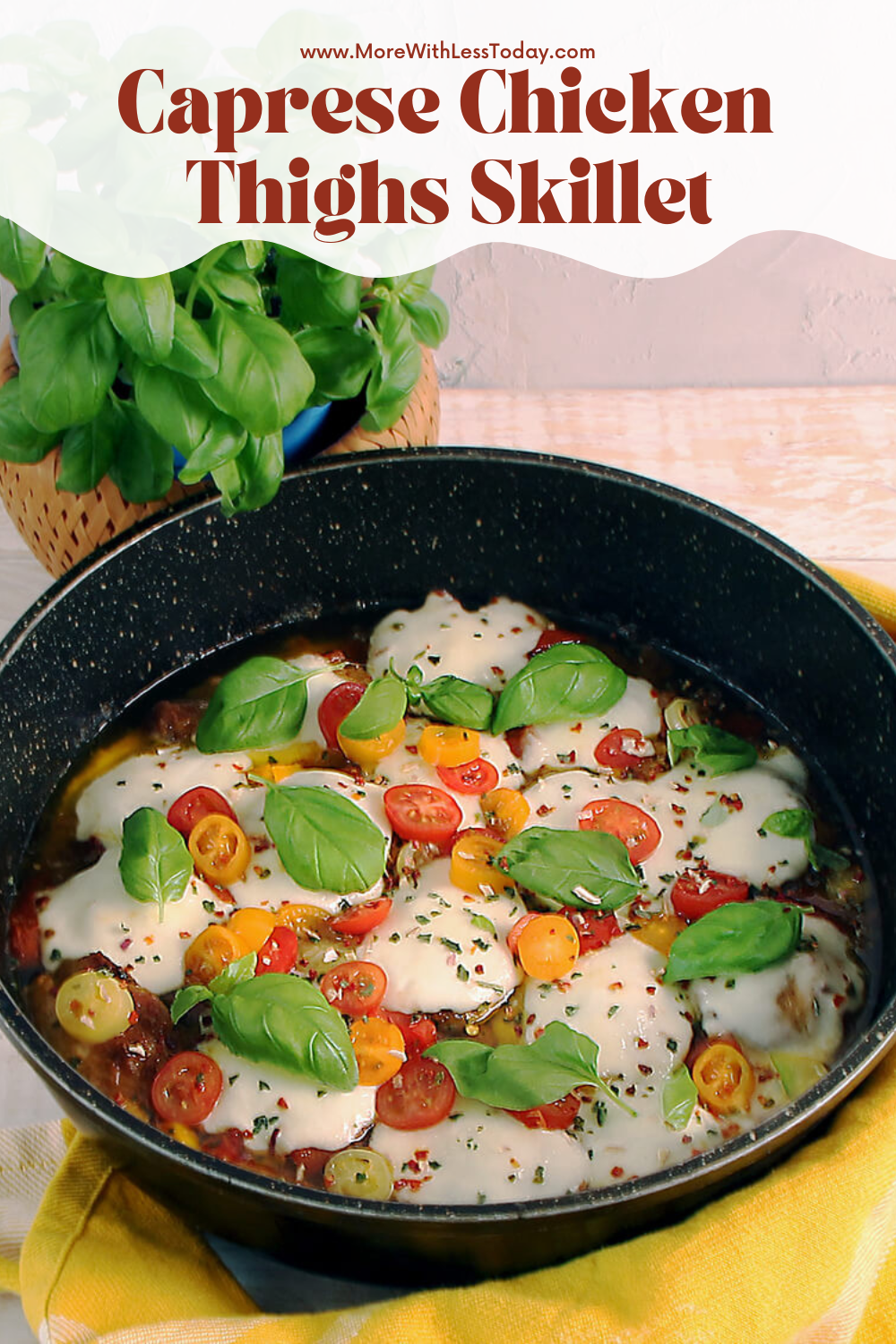 PIN for Caprese Chicken Thighs Skillet Recipe