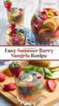 PIN for Easy Summer Berry Sangria Recipe