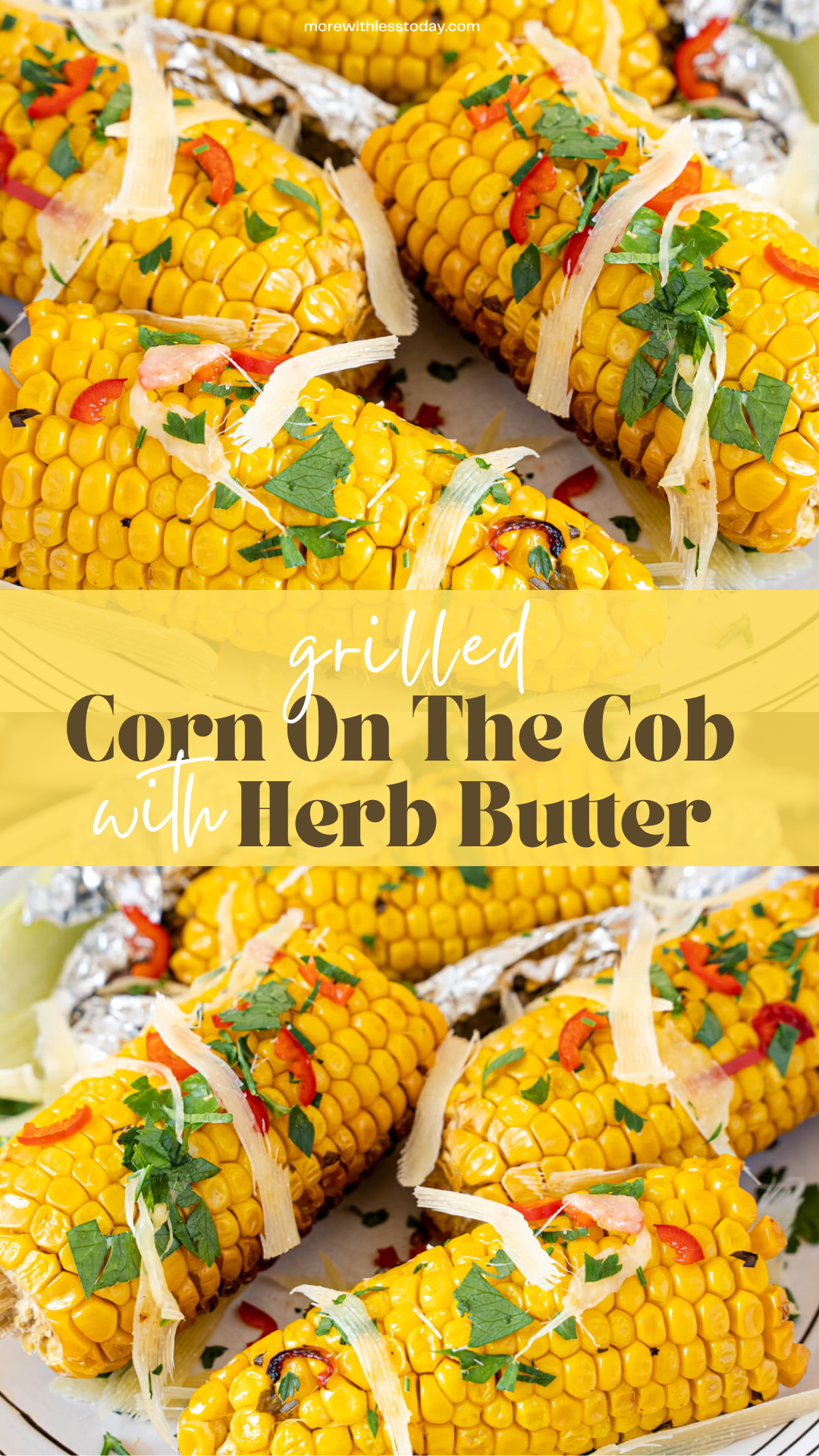 PIN for Grilled Corn On The Cob With Herb Butter Recipe