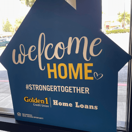 Welcome Home Stronger Together window display Benefits of a Credit Union - Golden 1 Credit Union (3)