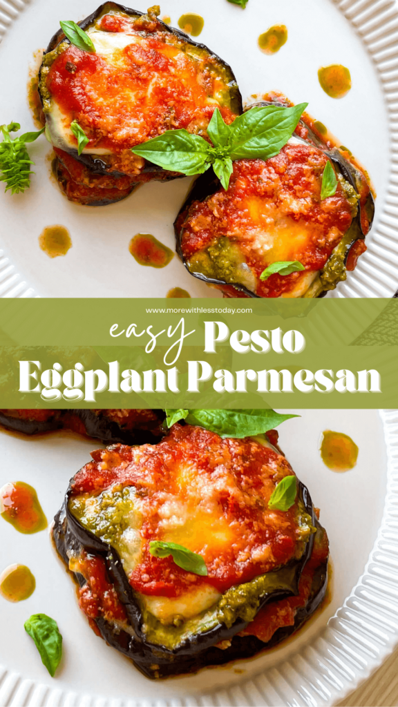 PIN for Easy Eggplant Pesto Parmesan Recipe