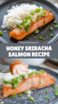 PIN for Honey Sriracha Salmon recipe