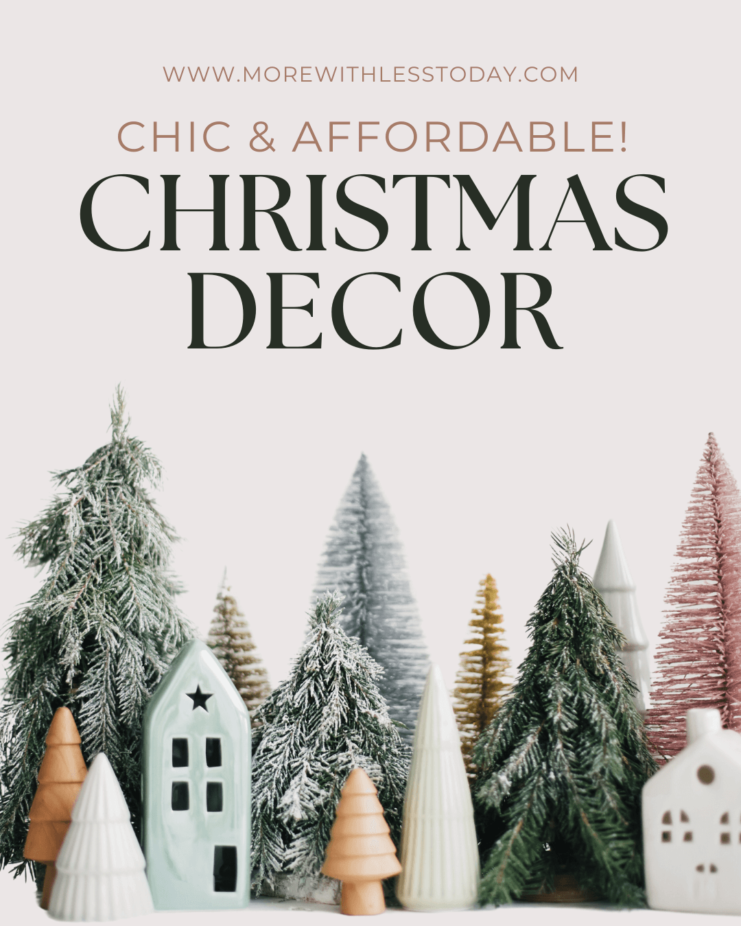 Chic Affordable Christmas and Holiday Decor from Amazon - PIN