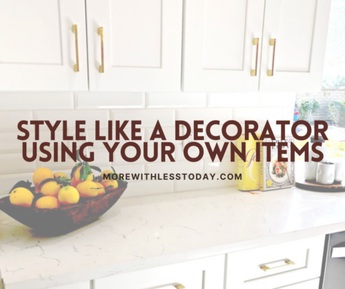 Easy Tips to Style Your House Like a Decorator