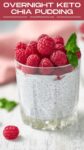 Easy Overnight Keto Chia Pudding PIN