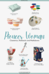 PIN - Pioneer Woman Collection