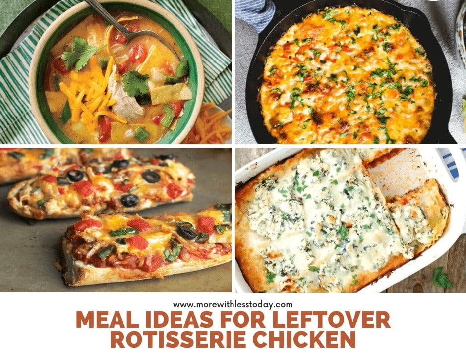 Meal Ideas for Leftover Rotisserie Chicken