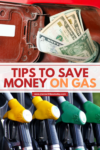 Tips to Save Money on Gas