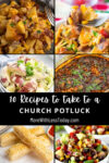 10 Recipes to Take to a Church Potluck