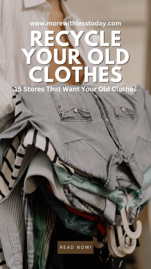 Recycle Your Old Clothes 15 Stores That Want Your Old Clothes