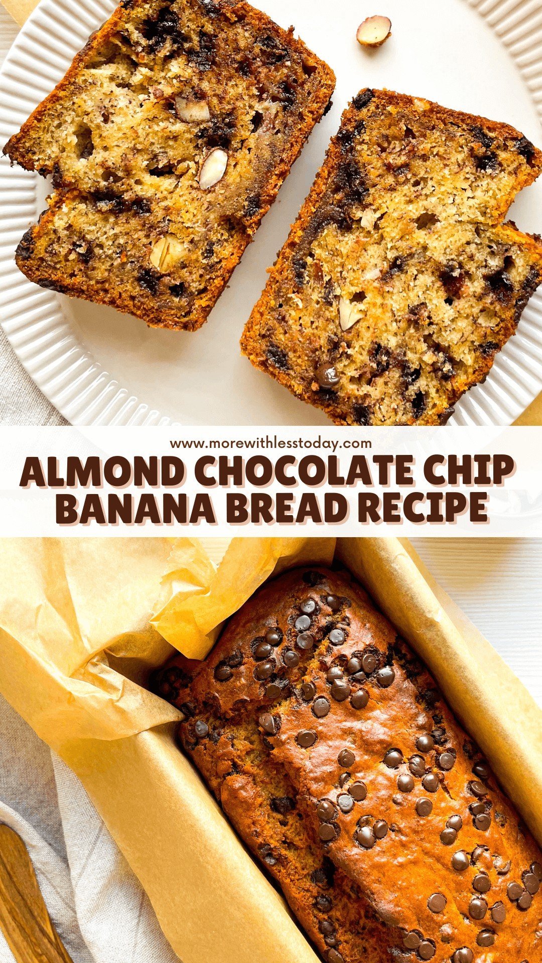 Healthy Almond Chocolate Chip Banana Bread - PIN