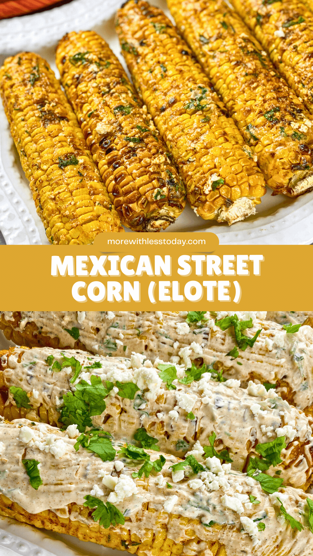 Mexican Street Corn (Elote) Recipe - PIN