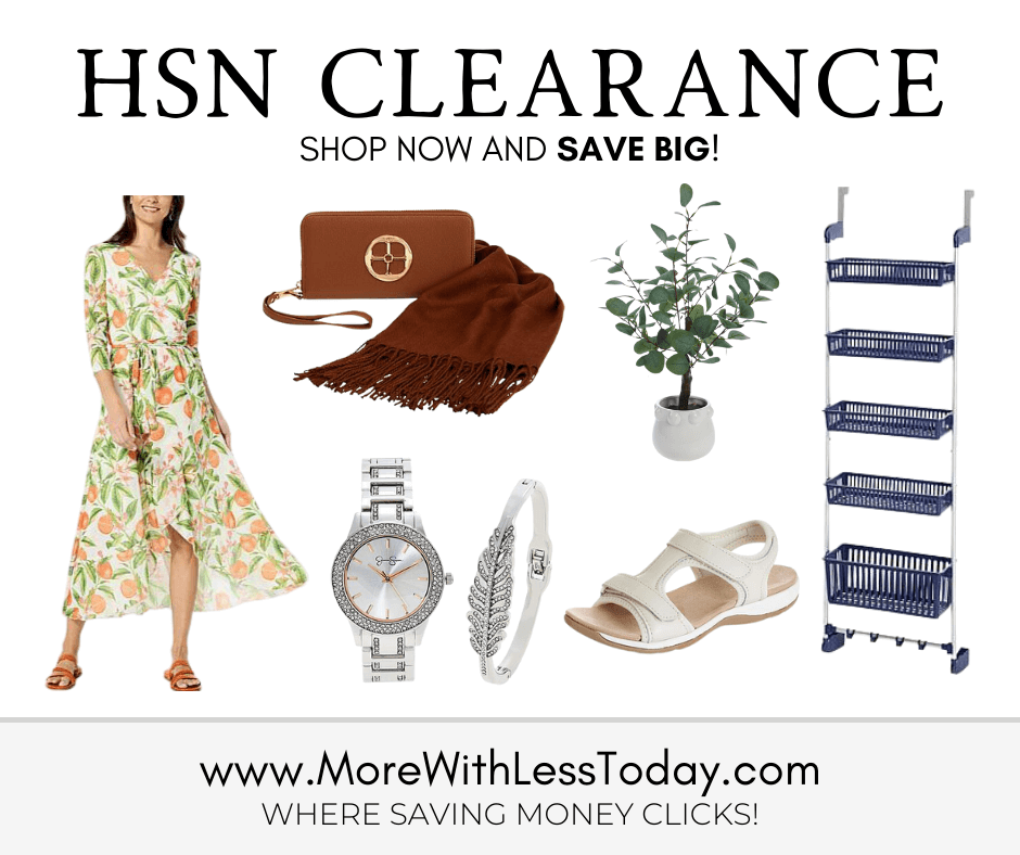HSN Clearance Find Deep Discounts Here! [2023]