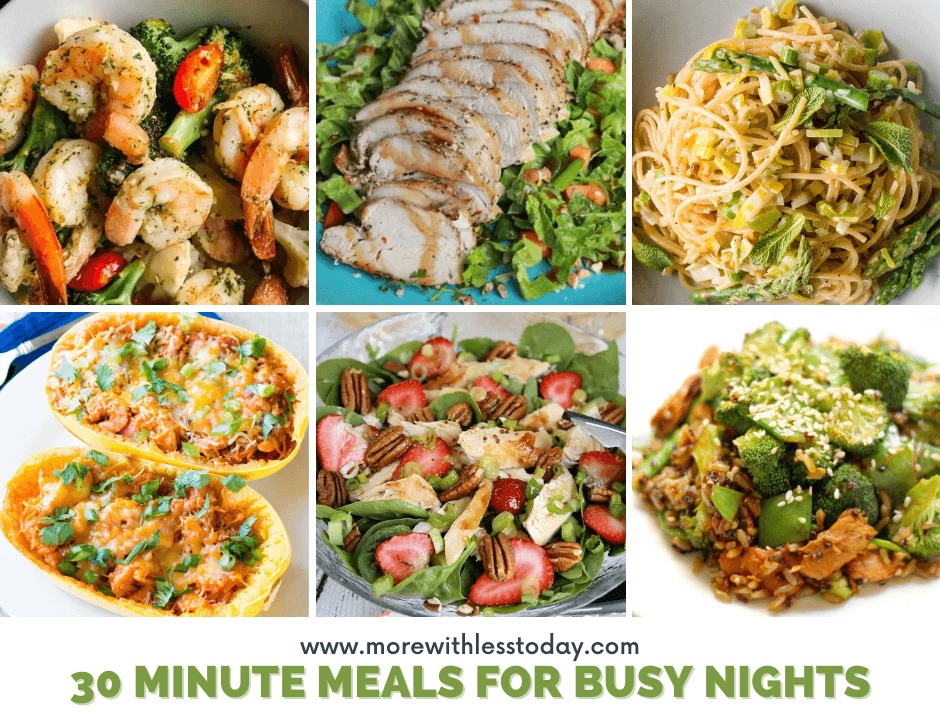 Easy 30 Minute Meals