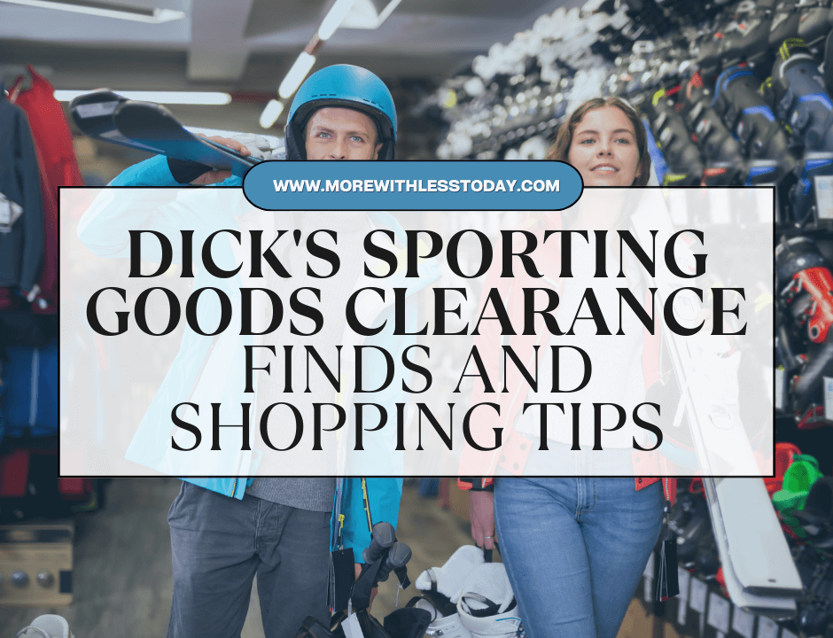 Dick's Sporting Goods Clearance Finds and Shopping Tips