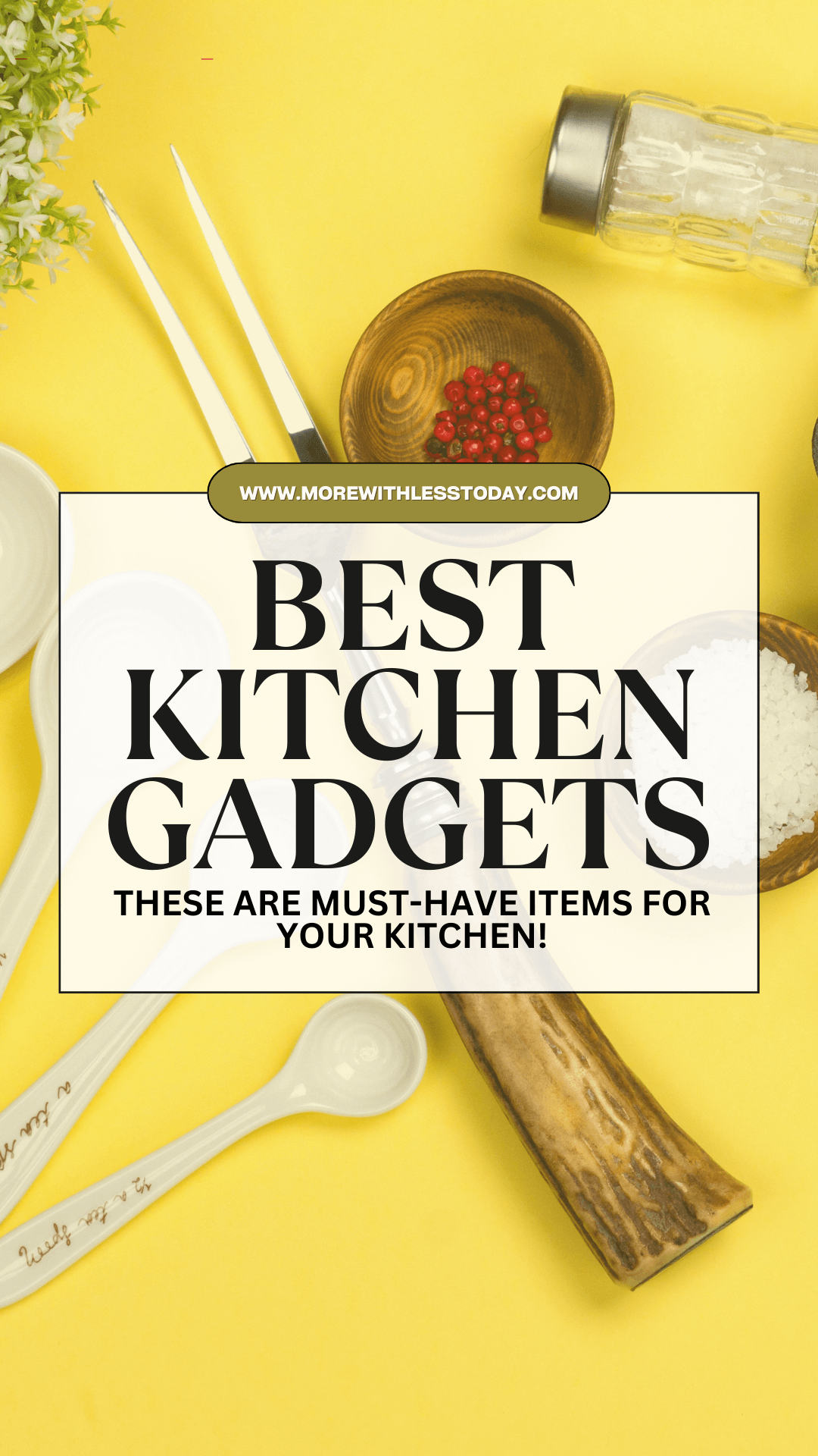 Best Kitchen Gadgets to Hack Your Food Prep - PIN