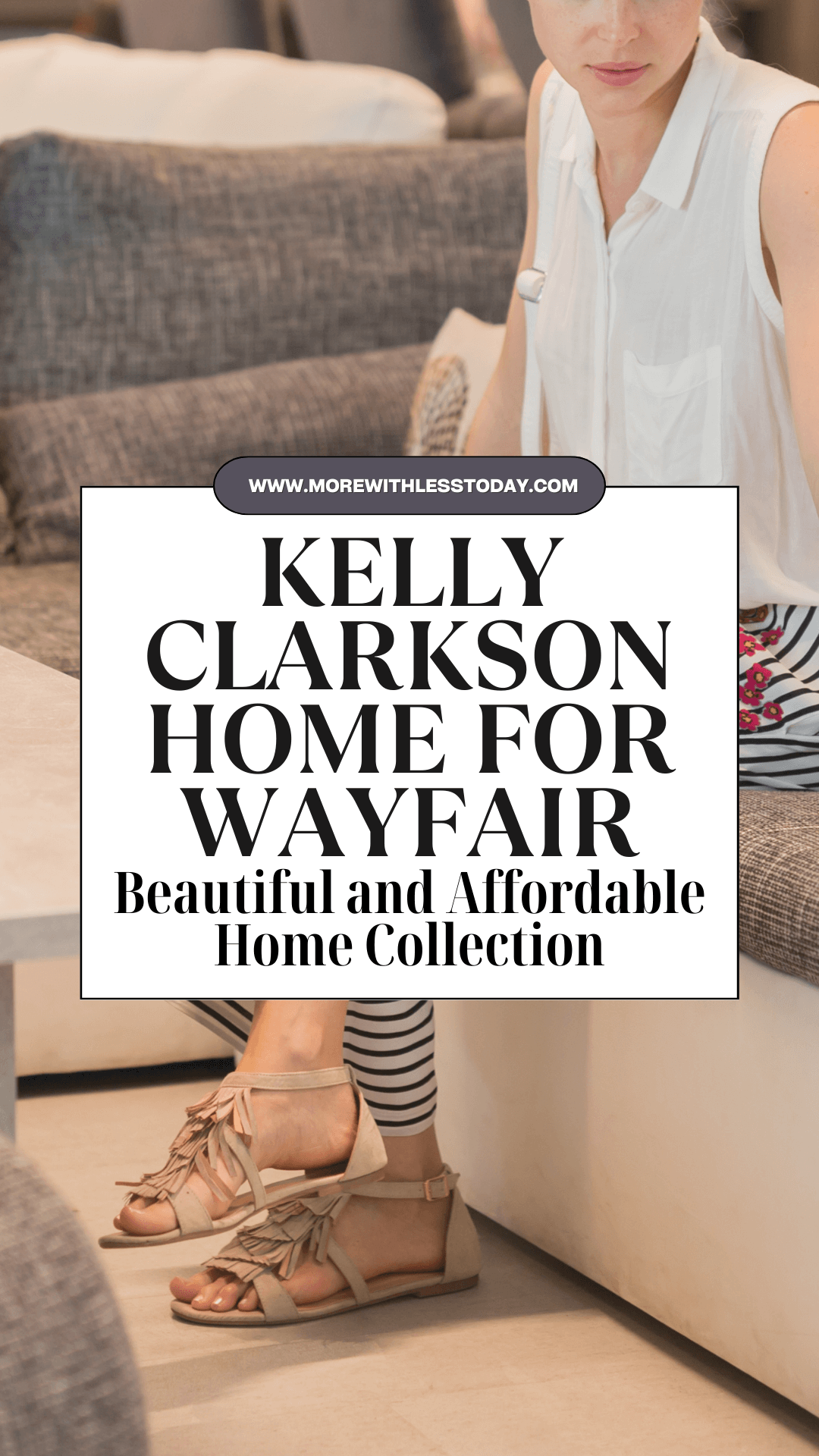Kelly Clarkson Home for Wayfair - PIN