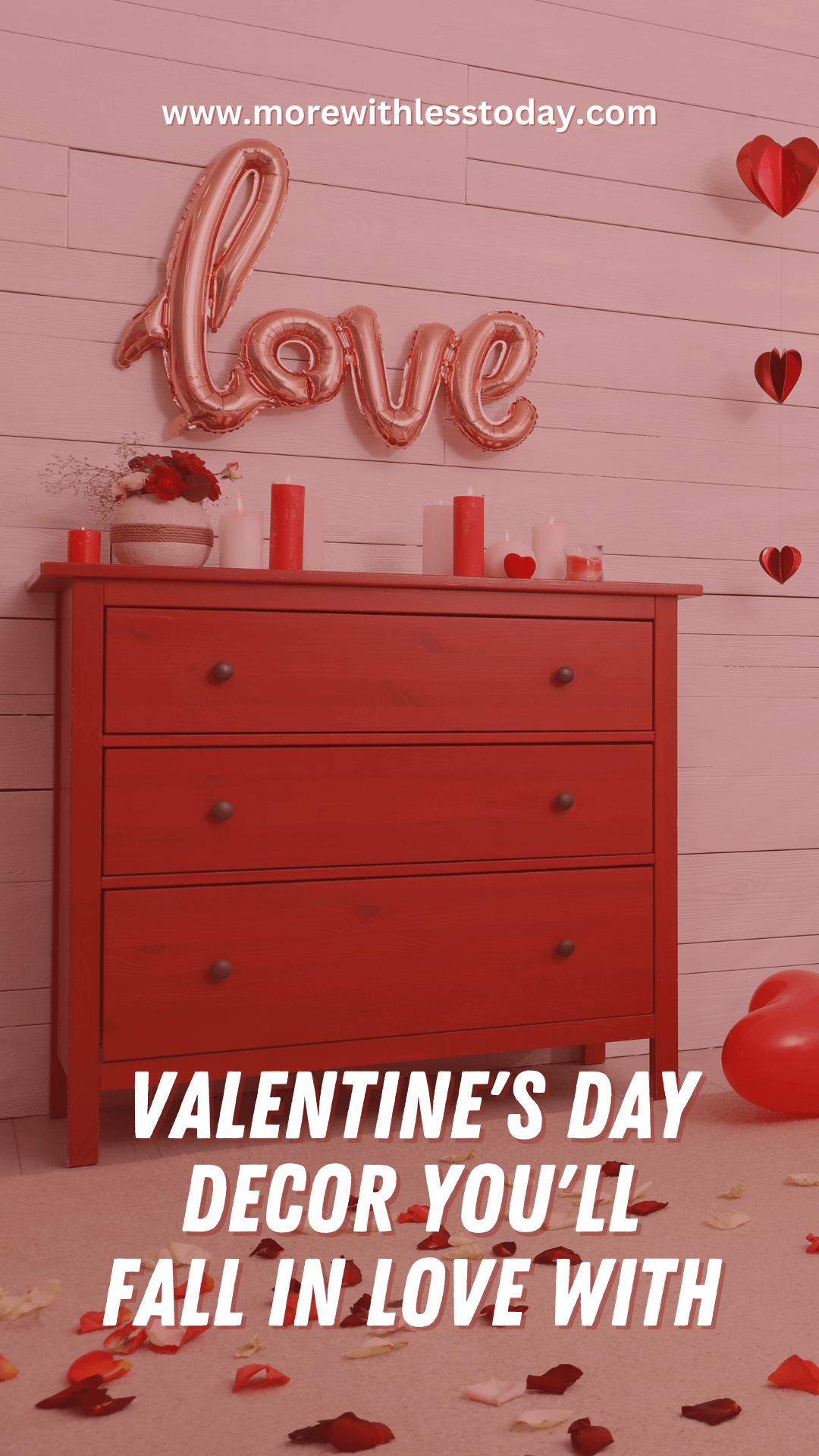 Valentine's Day Decor You'll Fall In Love With - PIN