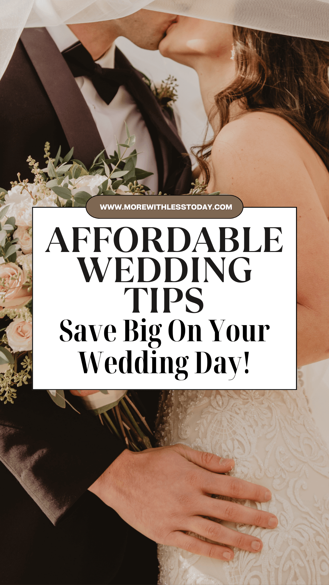 Affordable Wedding Tips to Save Big on Your Wedding Day - PIN