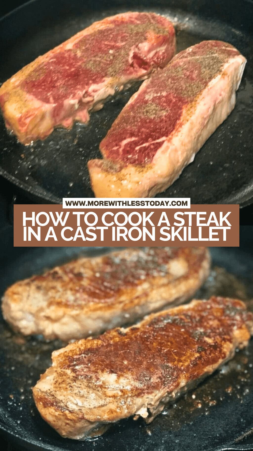 How to Cook a Steak in a Cast Iron Skillet - PIN
