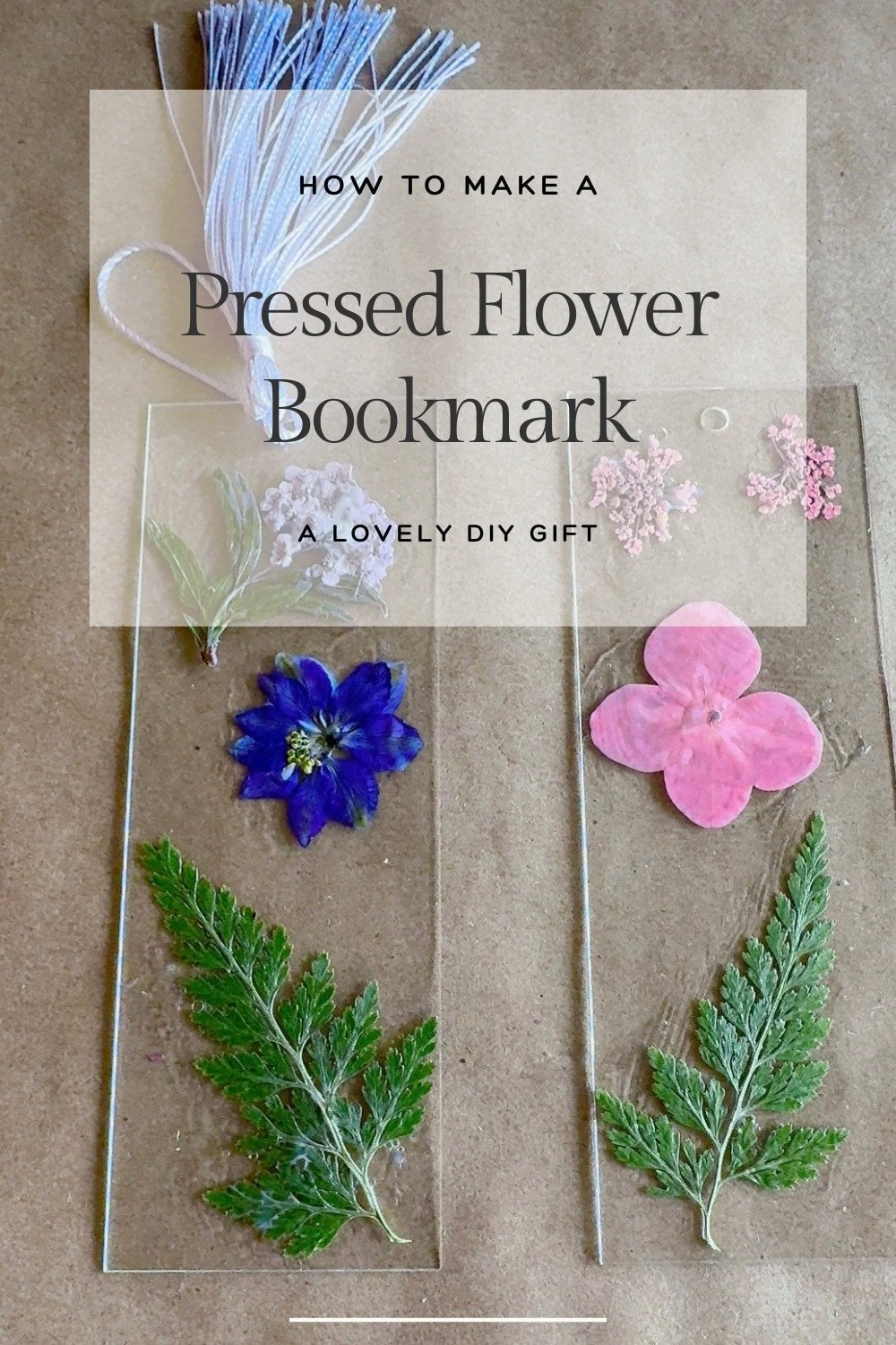 Pressed Flower Bookmarks DIY Craft &#8211; Inexpensive Lovely Gift Idea