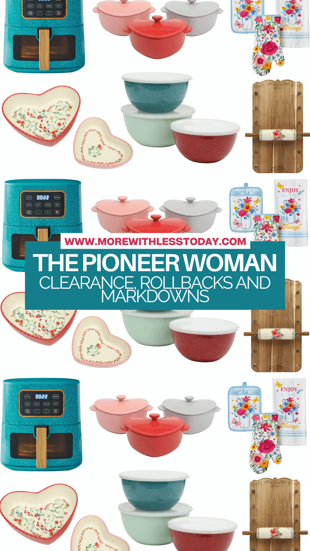 The Pioneer Woman Clearance, Rollbacks and Markdowns - PIN