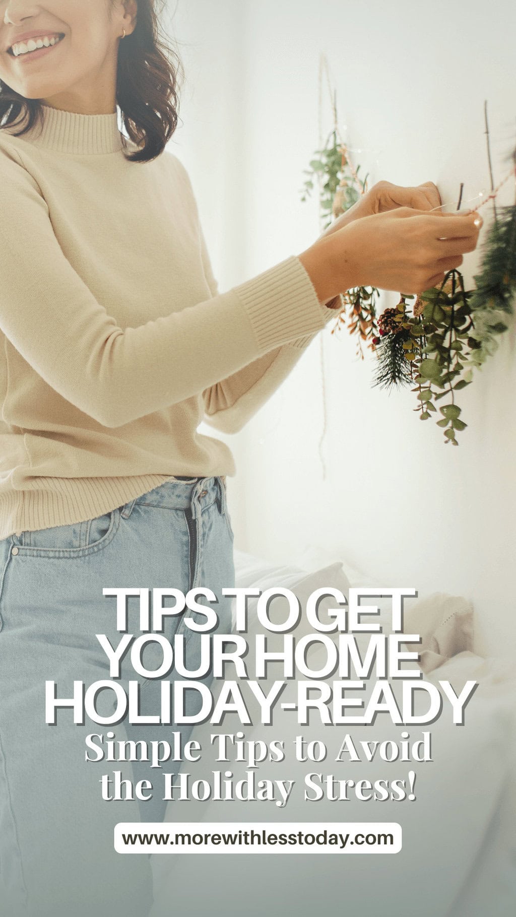 Tips to Get Your Home Holiday-Ready - PIN
