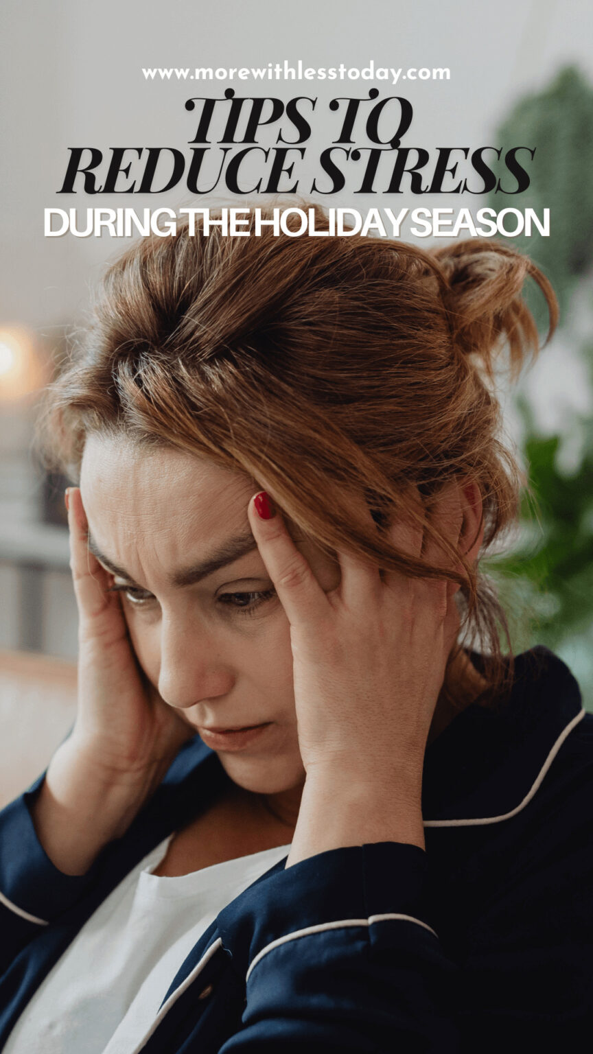 10 Tips to Reduce Stress During the Holiday Season