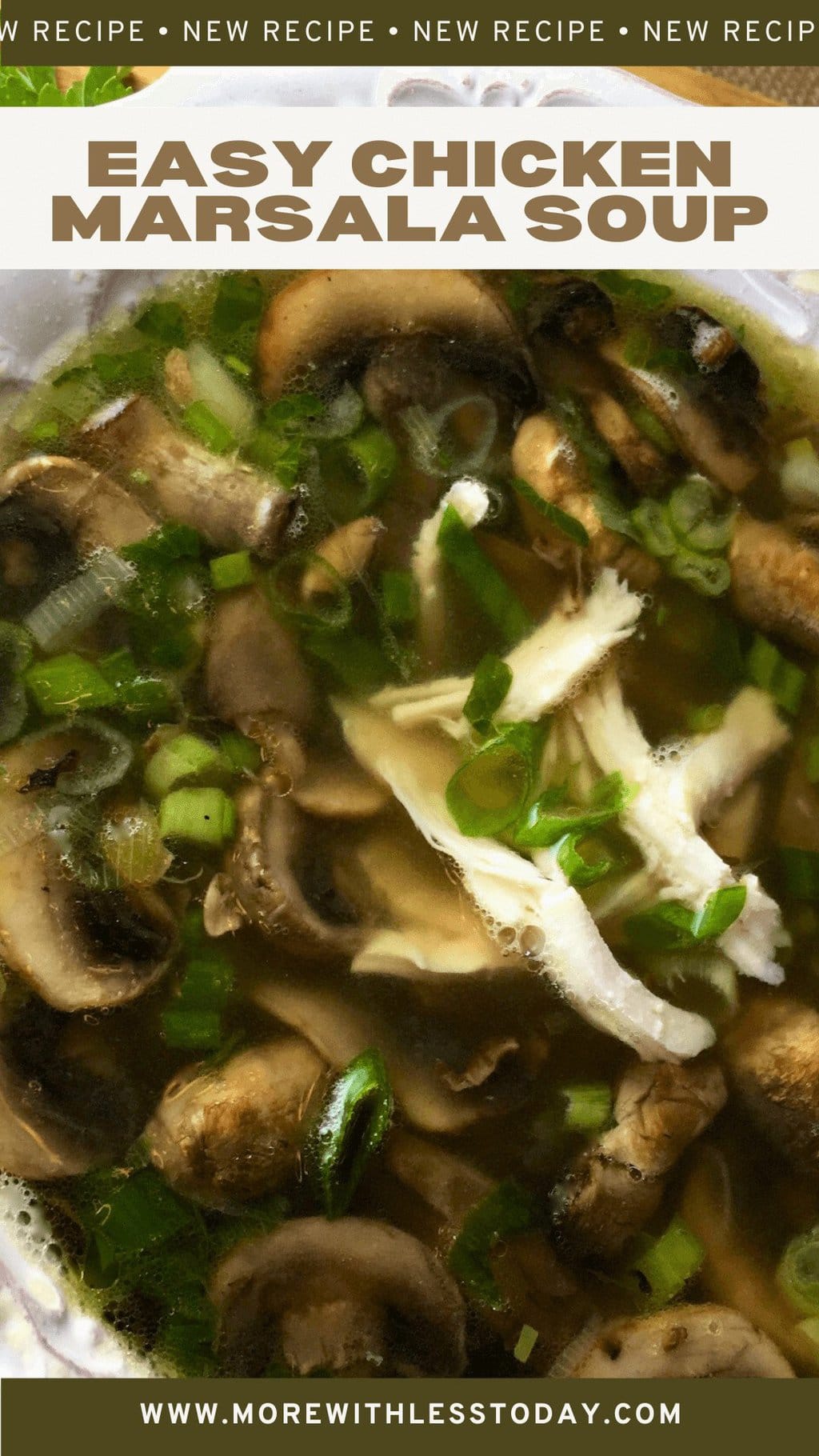 Easy Chicken Marsala Soup - PIN
