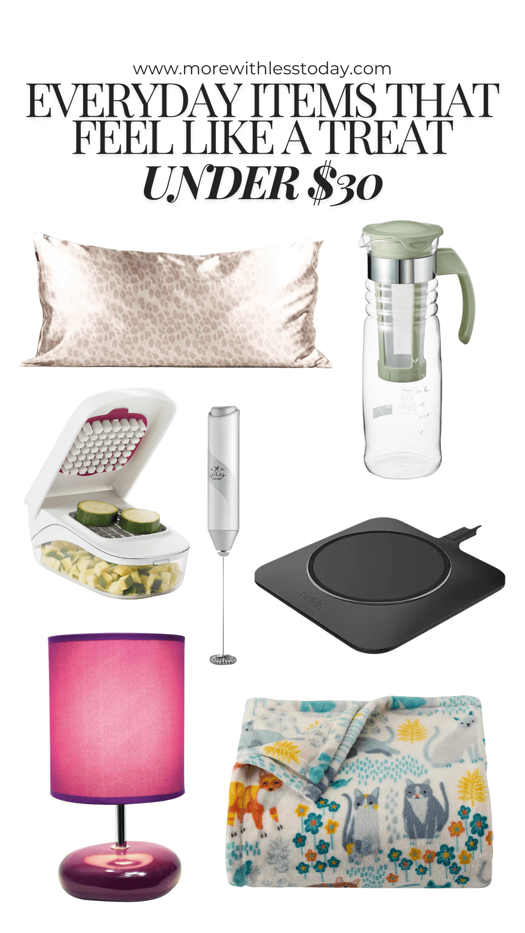 15 Everyday Items That Feel Like a Treat (But Cost Under $30) - PIN