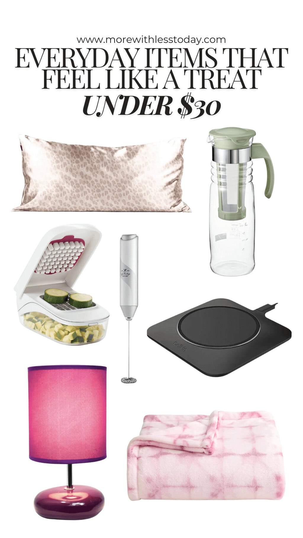 15 Everyday Items That Feel Like a Treat (But Cost Under $30) - PIN