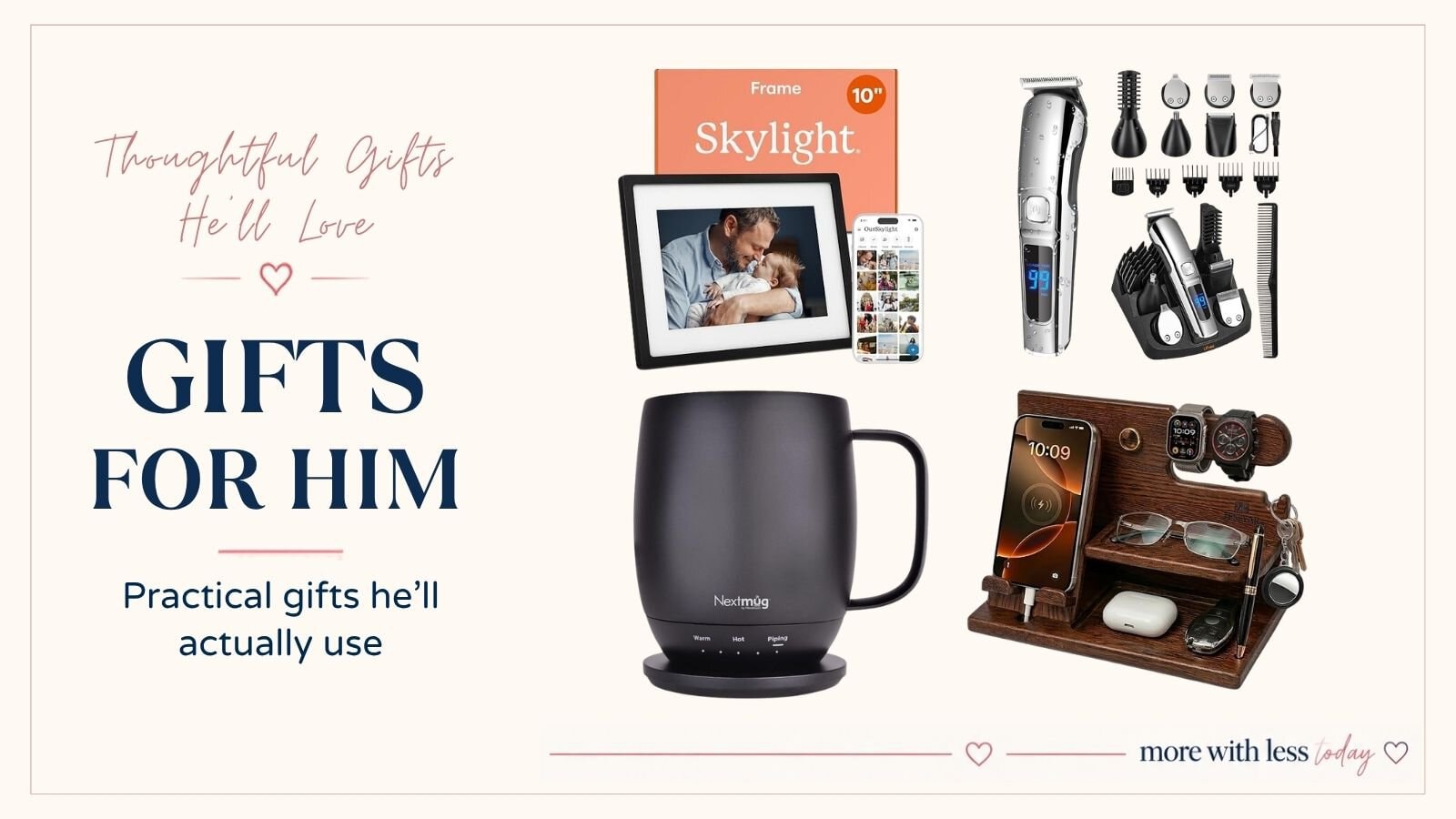 Gifts for him that go beyond the basics