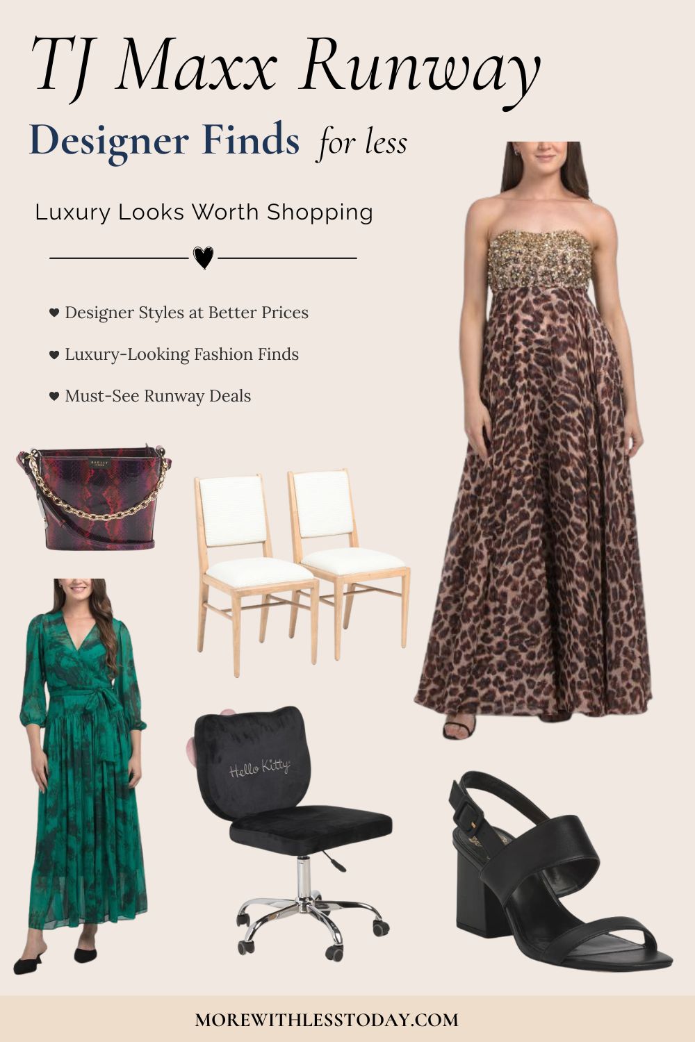 TJ Maxx Runway designer finds including a Sachin + Babi gown, Calvin Klein maxi dress, Radley London shoulder bag, Vince Camuto sandals, and stylish home décor.