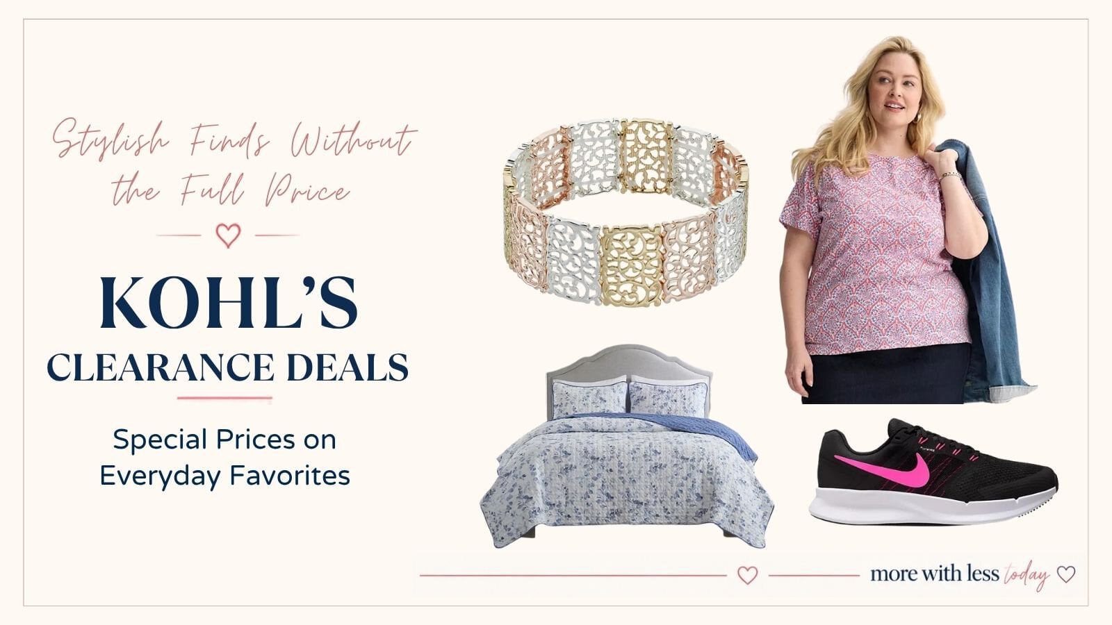 Kohl’s clearance deals for women over 50 featuring a classic plus size top, plush blanket, floral quilt set, Nike running shoes and Lauren Conrad bracelet