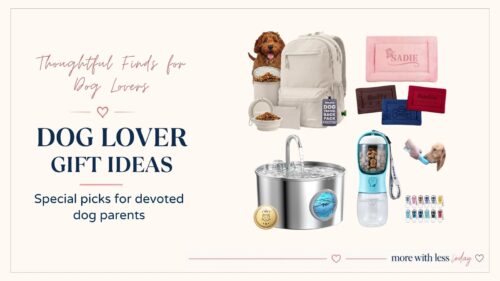 Thoughtful dog lover gifts featuring useful pet accessories and fun presents for dog parents and their furry friends.