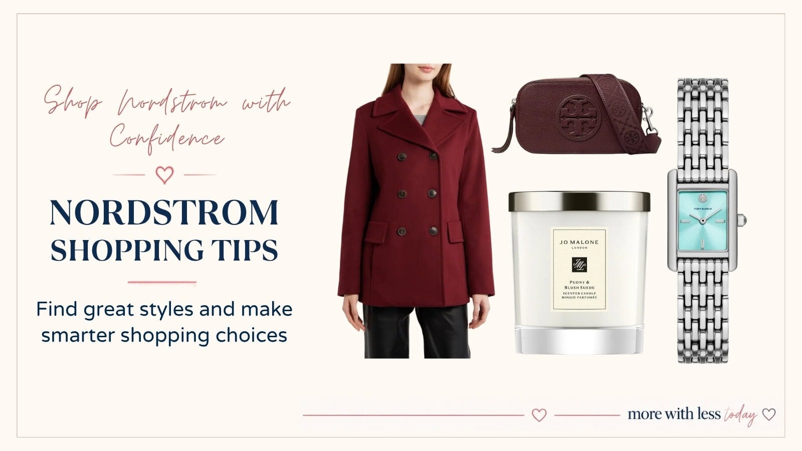 Tips for shopping at Nordstrom online or in store, including advice for finding fashionable clothing, designer brands, and savings.